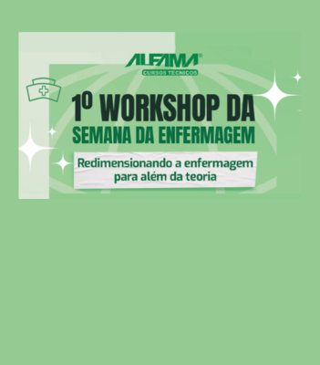 I Workshop – Semana da Enfermagem